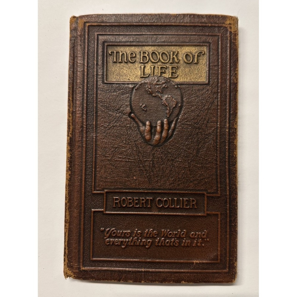 The Book of Life by Robert Collier Autographed Edition c.1920s Vintage Hardcover